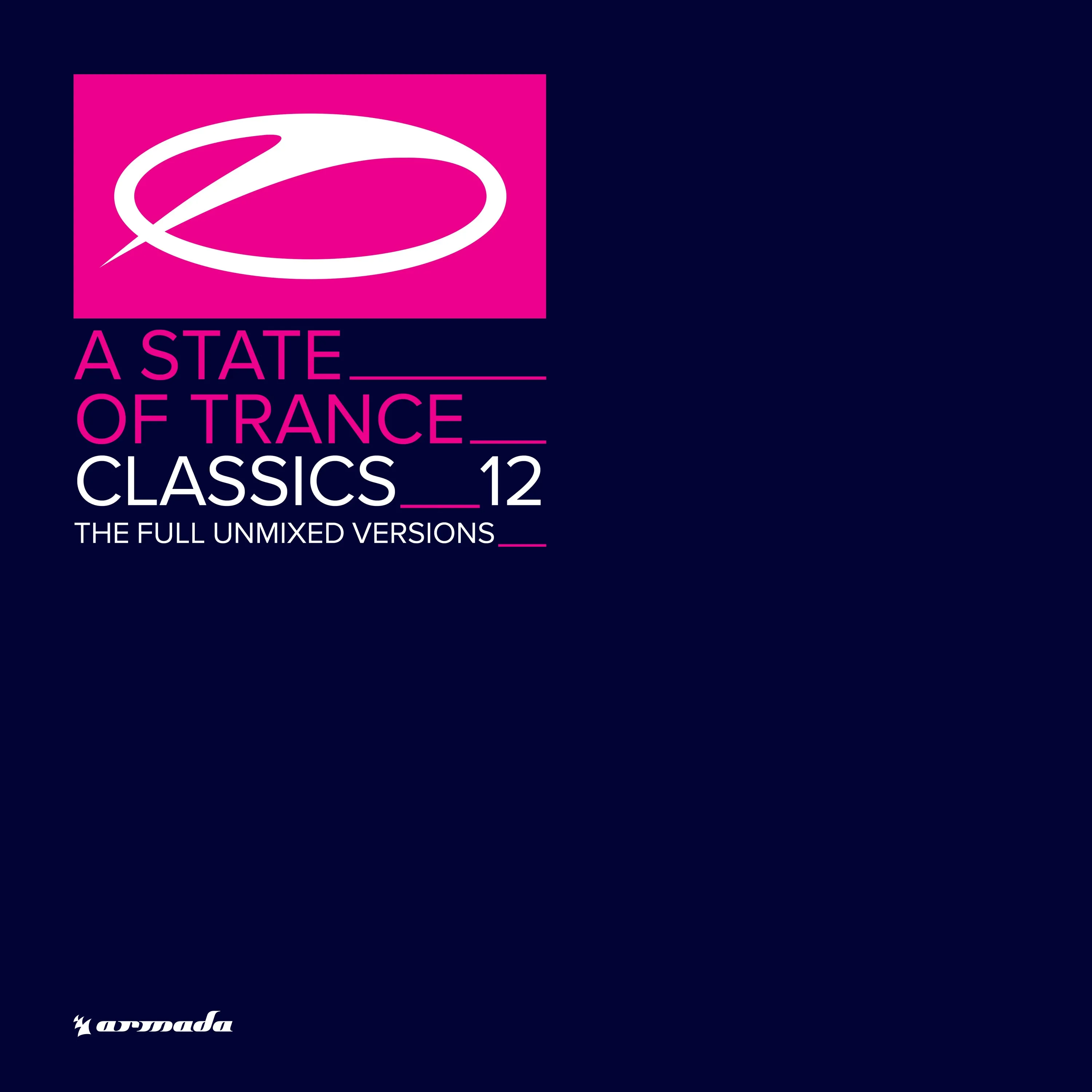 A State Of Trance Classics, Vol. 12